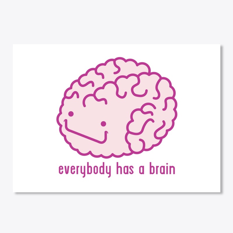 Everybody has a Brain Sticker