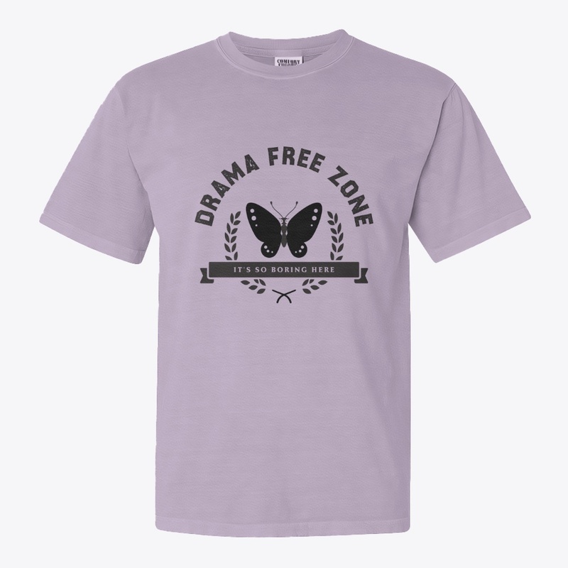 BUTTERFLY Drama-Free Zone