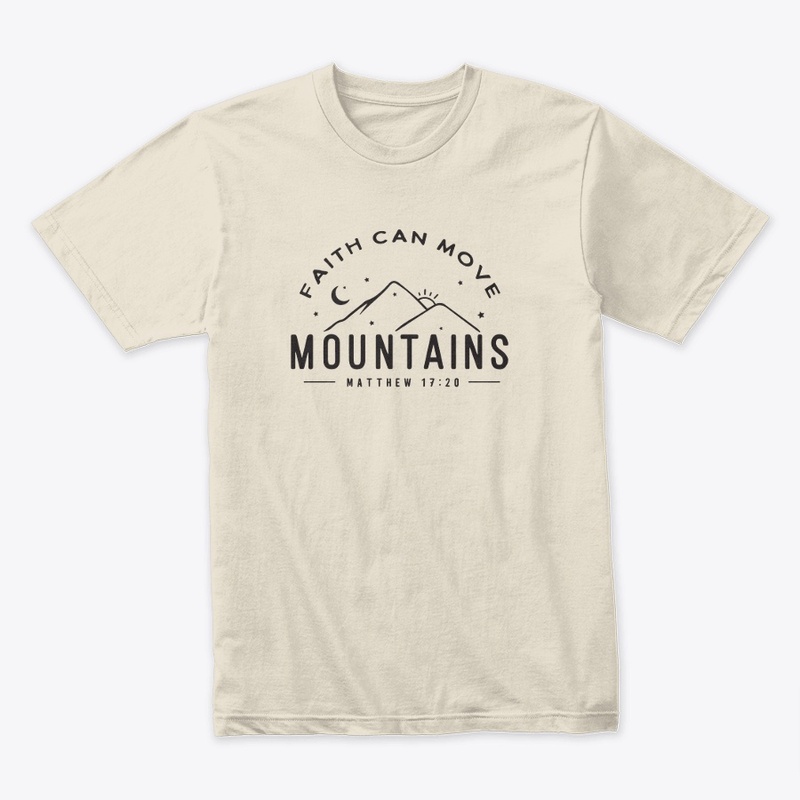 Faith can Move Mountains