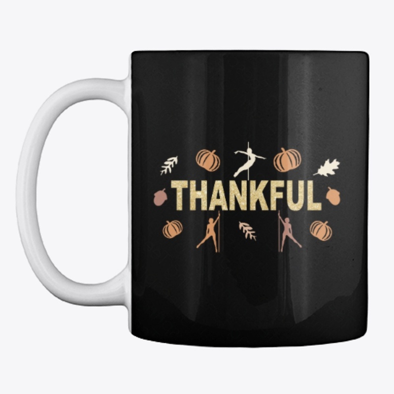 Thankful Pole Dancing