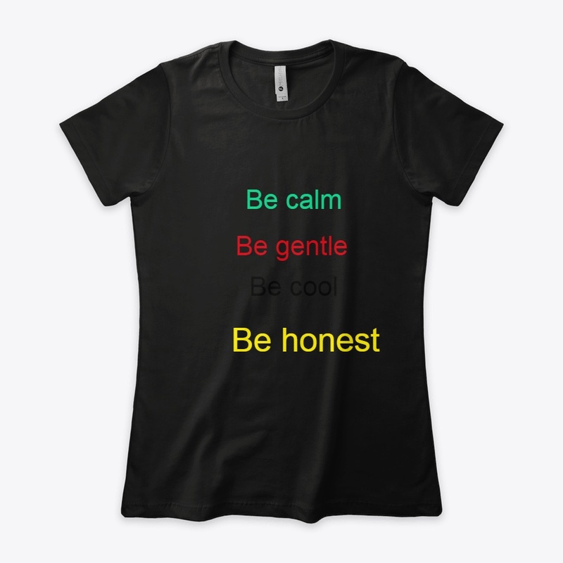 be calm