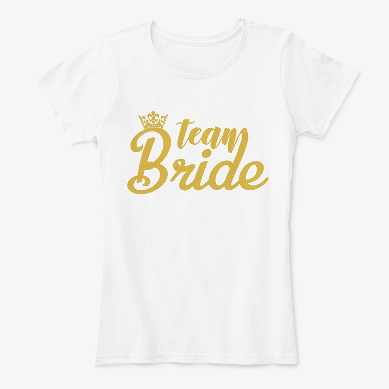 Team Bride