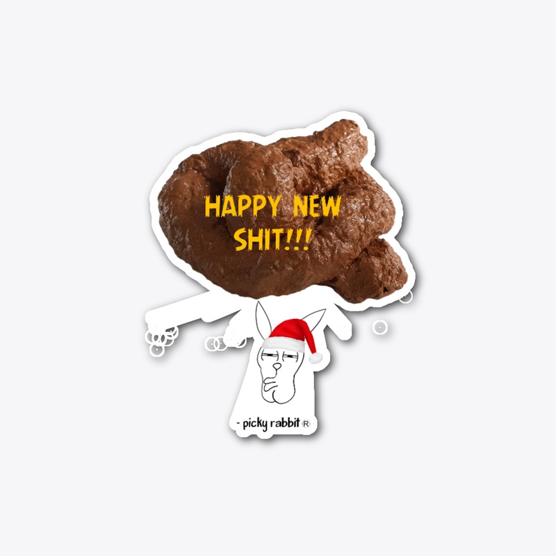 HAPPY NEW SHIT Ultimate Edition