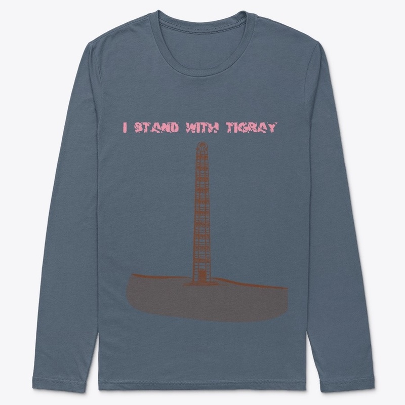 I stand with Tigray Axum edition 