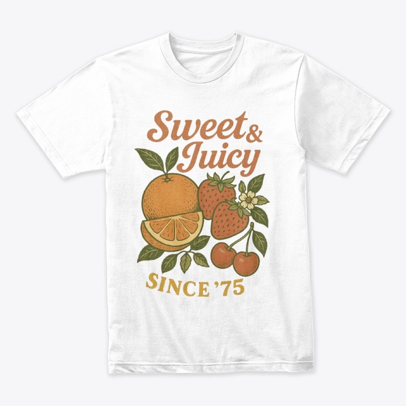 Sweet & Juicy Since 75 Retro Fruit Vibes