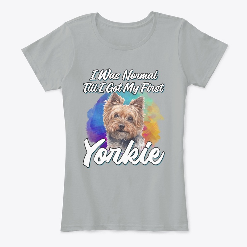 Funny Yorkie Lover Gift, Normal Till