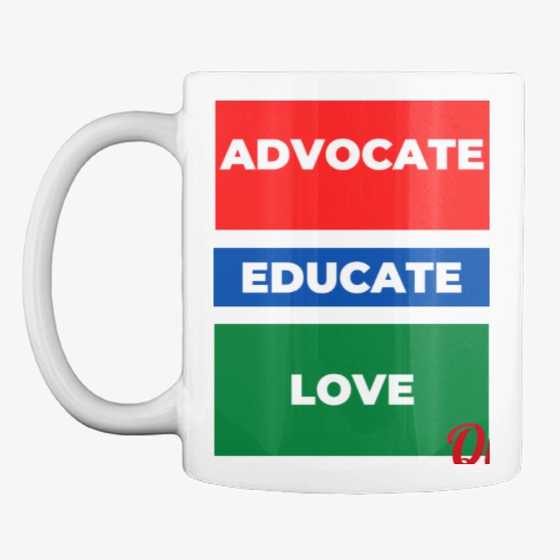 Advocate Educate Love