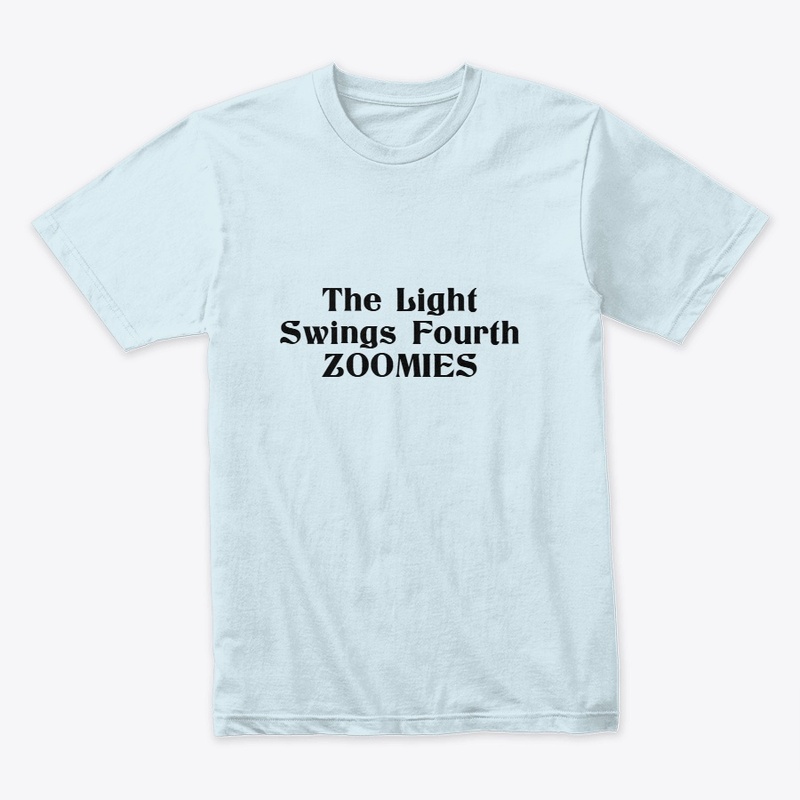 The Light Swings Fourth Zoomies