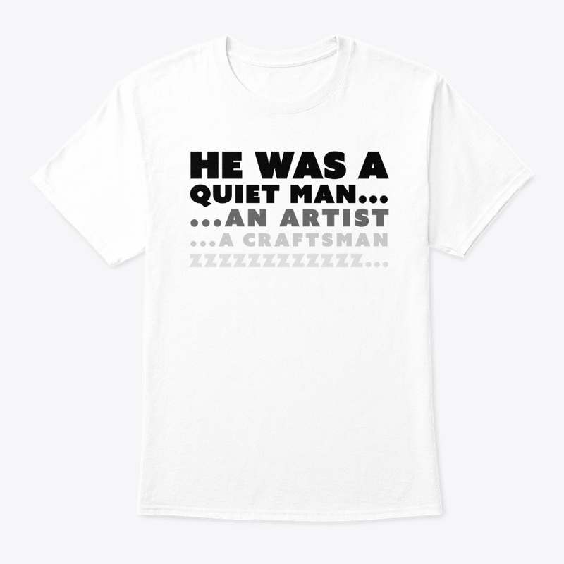 He was a quiet man...