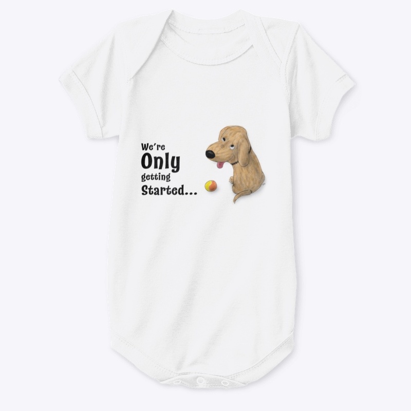 Only Getting Started Cartoon Dog