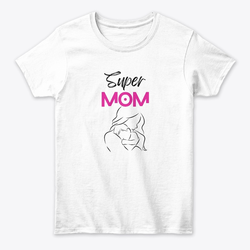 Super Mom Mother's Day Tshirt 