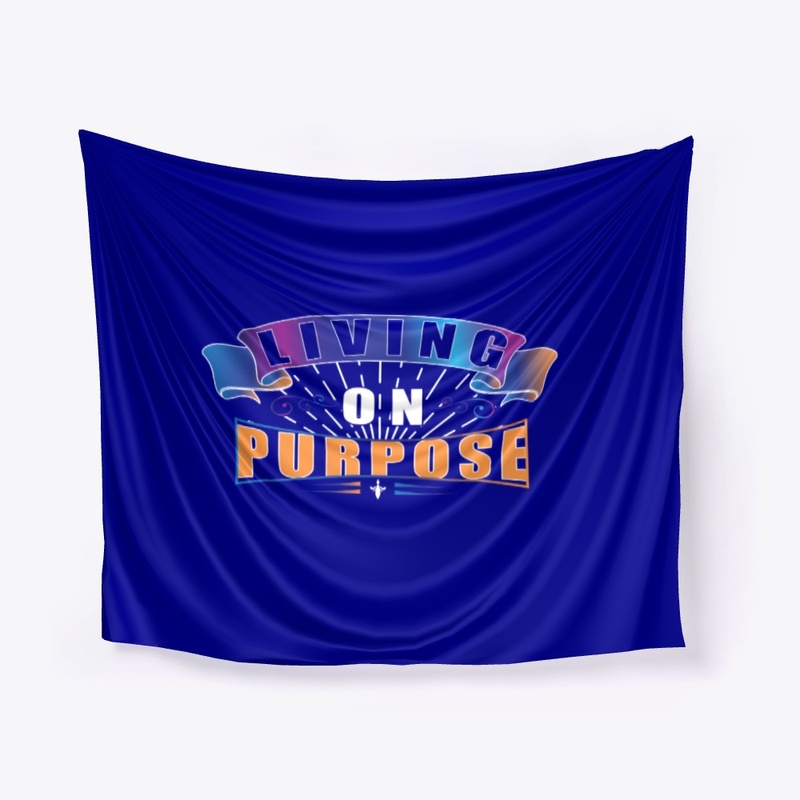 Living On Purpose