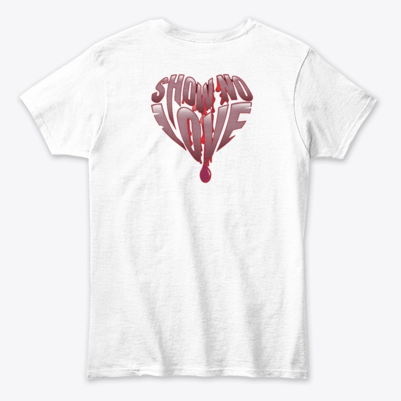 Show No Love Collection
