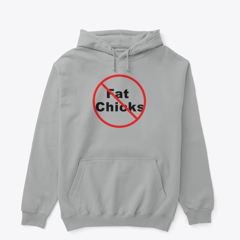 NO Fat Chicks