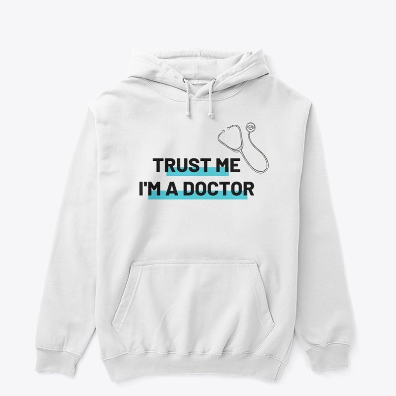 Trust Me I'm A Doctor
