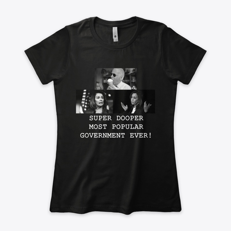 Super Dooper Government Ever