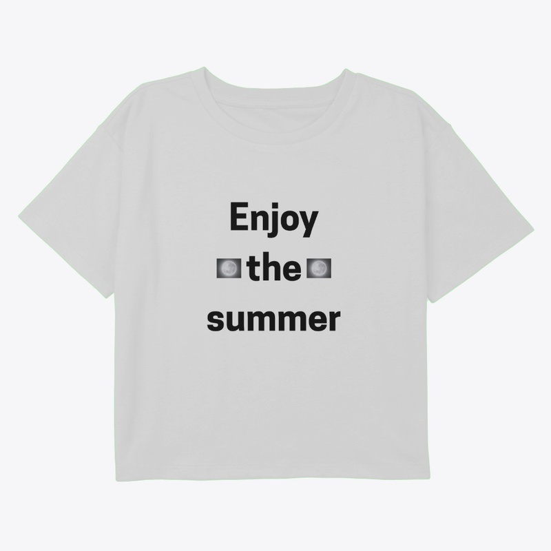 enjoy the summer