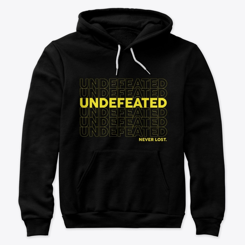 Undefeated, Never Lost Hoodie