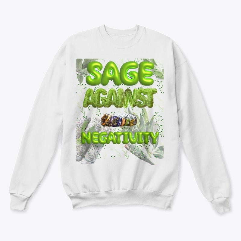 Sage Against Negativity