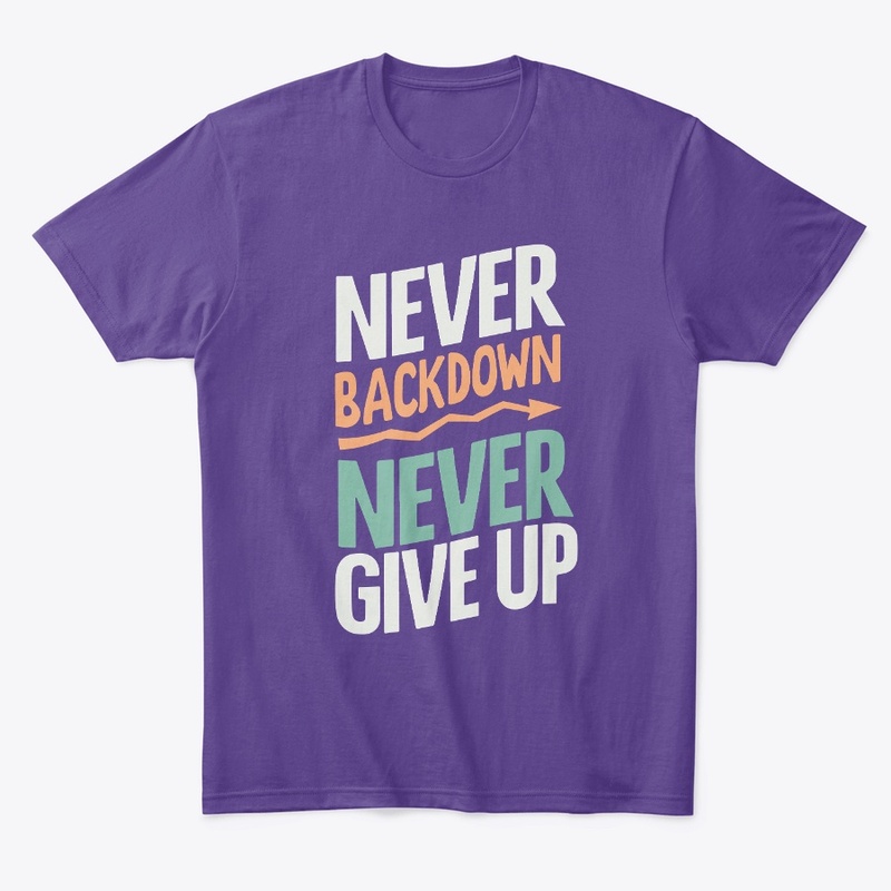 Never Give Up Stylish Tee