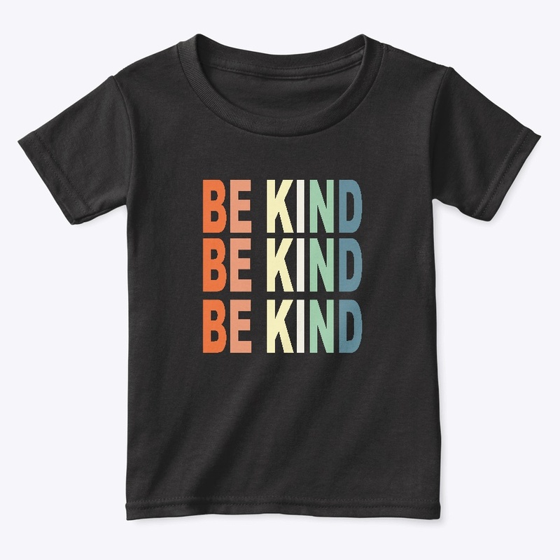 Be Kind