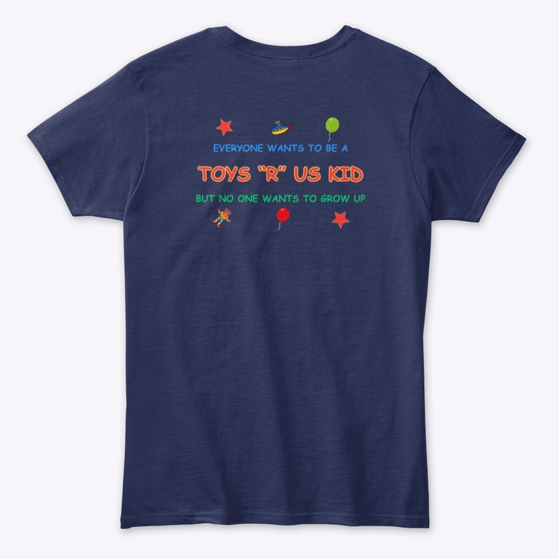 EVERYONE WANTS TO BE A TOYS "R" US KID