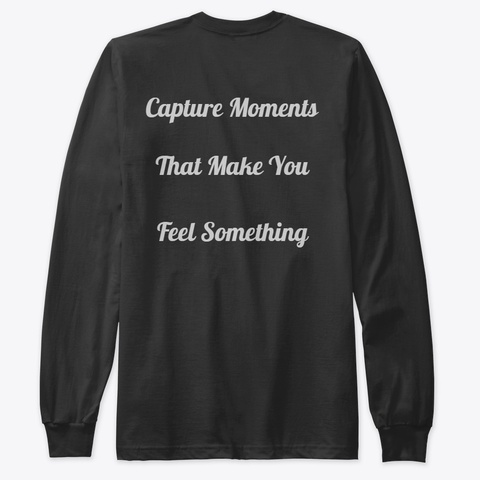 Capture Moments Black T-Shirt Back