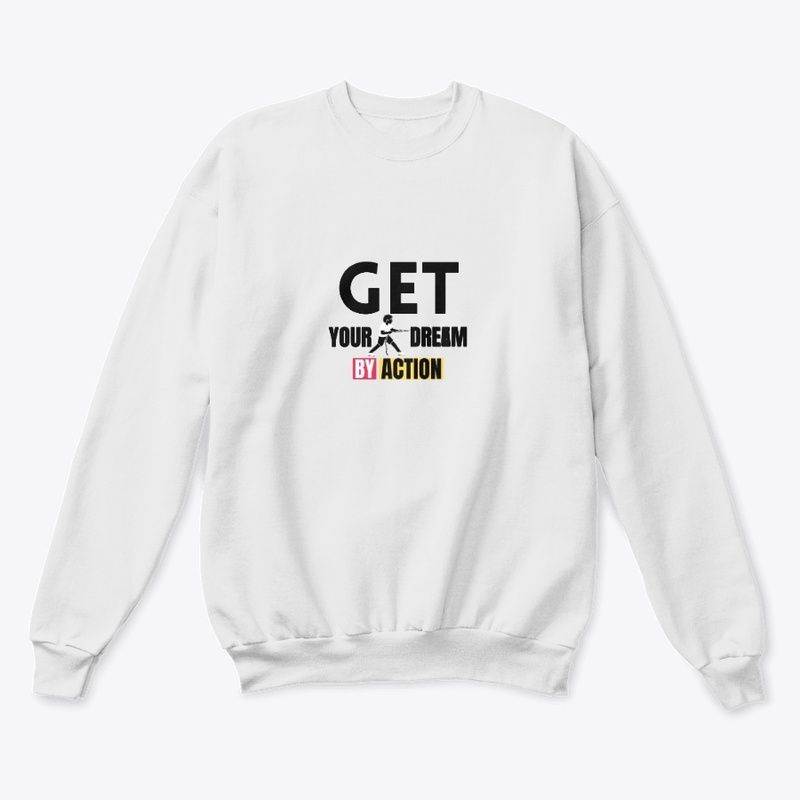 get your dream by action