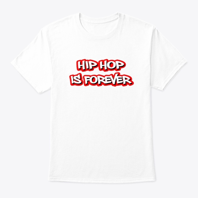 Hip Hop Is Forever