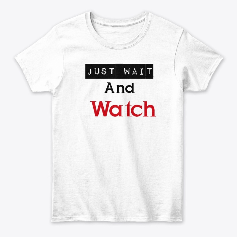 Just wait and watch attitude design 
