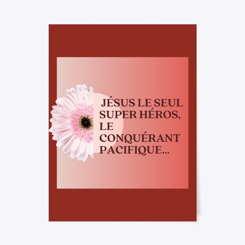 Jésus l'unique Super Héros