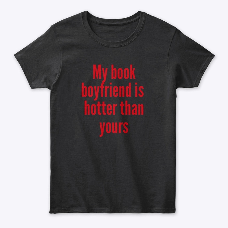 My Book Boyfriend is Hotter Than Yours!
