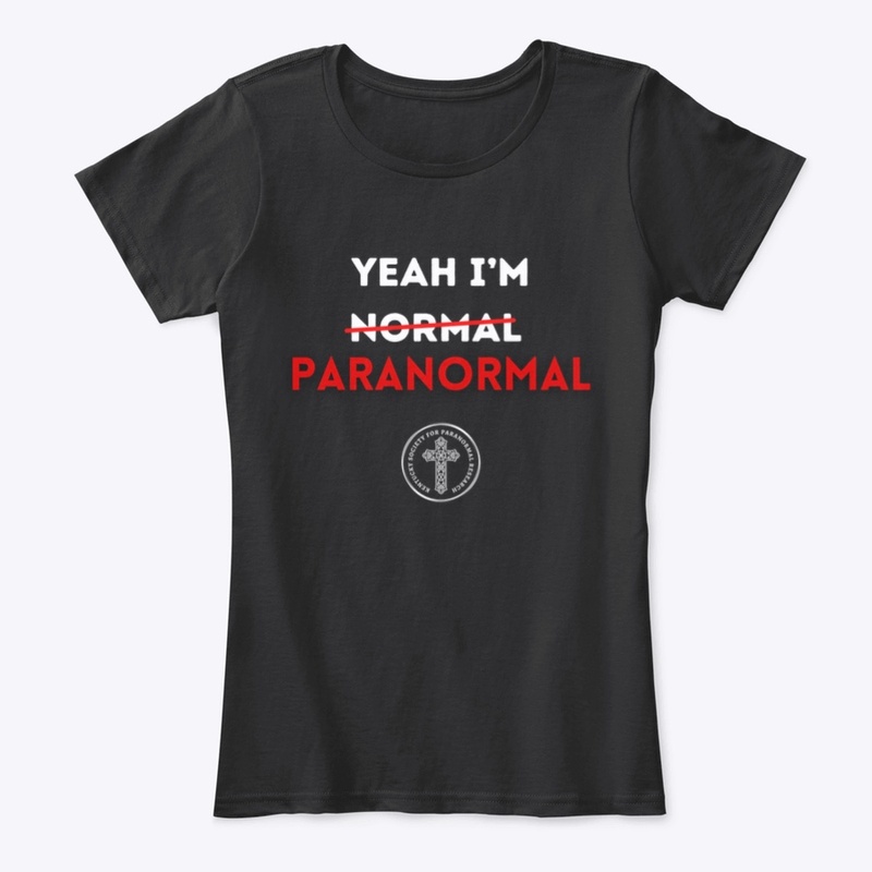 I’m Paranormal - Women’s Tee