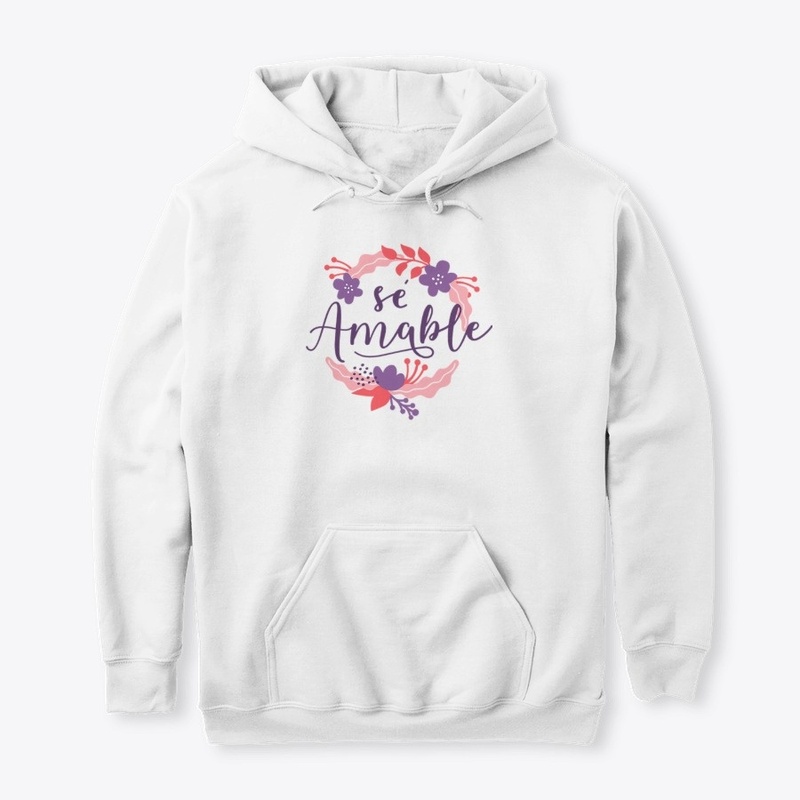SE AMABLE, Tank Top, T-shirt, Hoddie