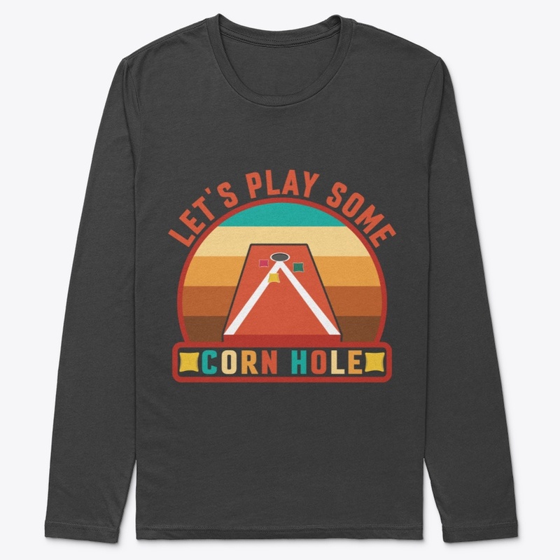 Lets play some Cornhole Tee