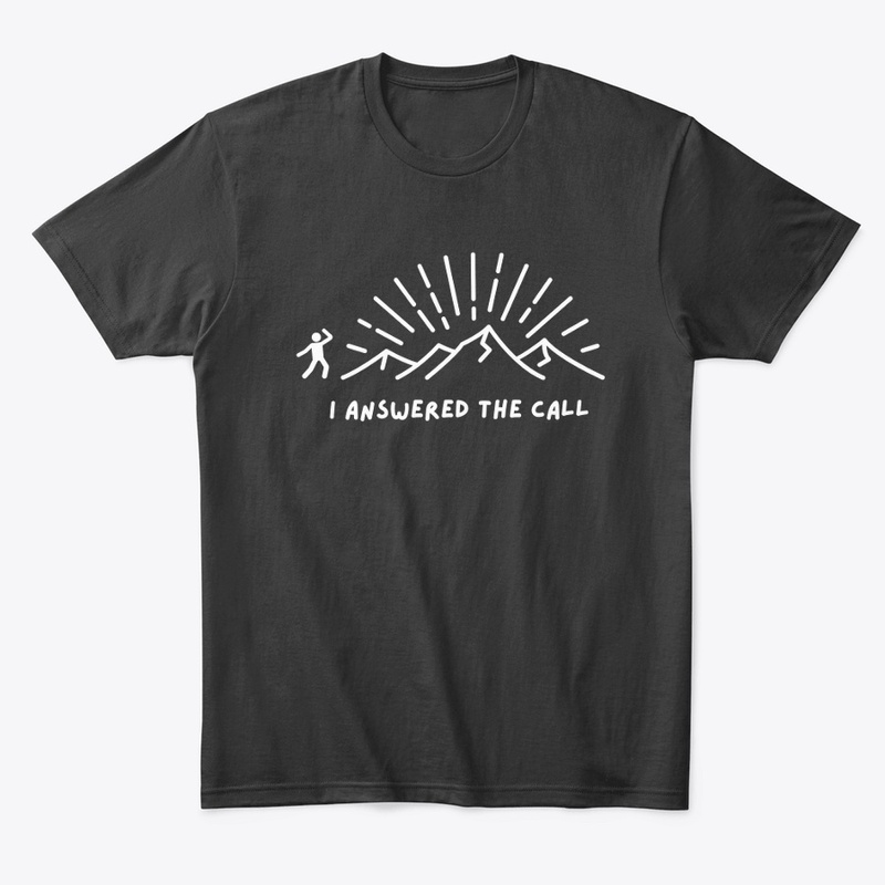 I Answered The Call - Male Outline