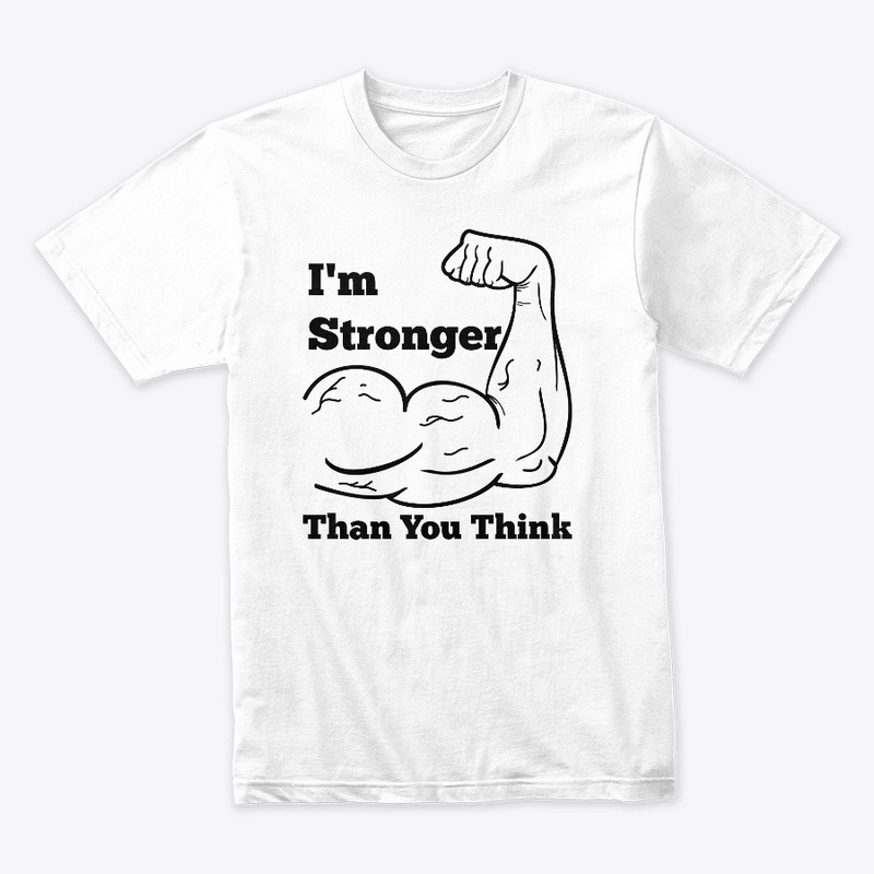 i am stronger tee and other shirts