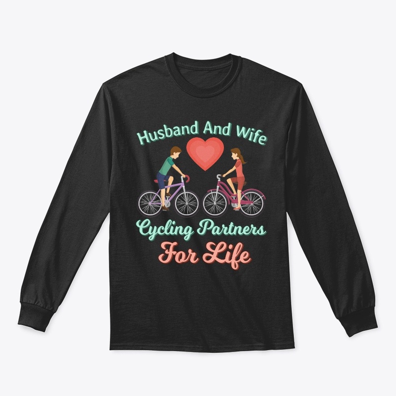 Cycling Partners For Life - Husband Wife