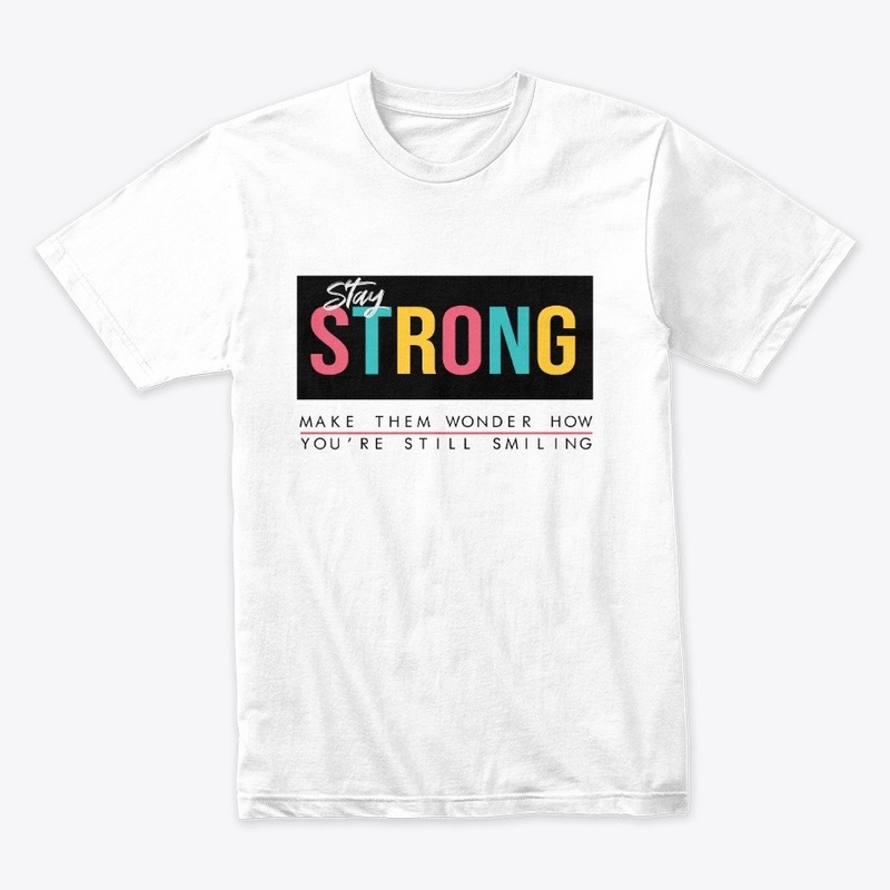 Stay Strong
