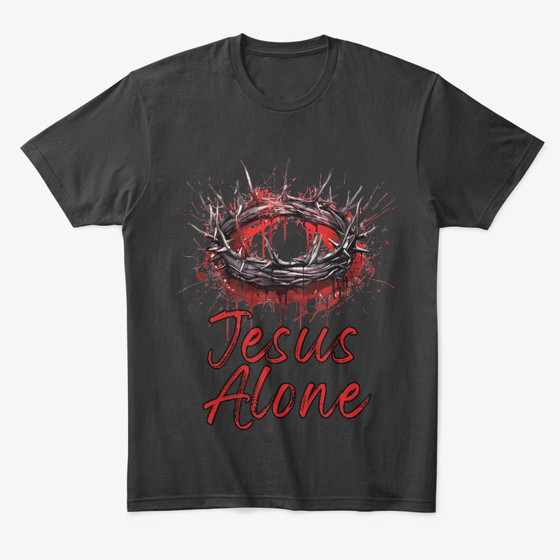 Jesus Alone