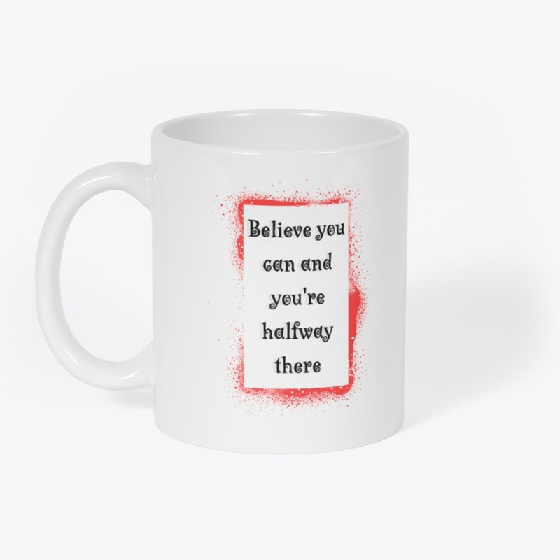 Halfway There: Believe & Achieve