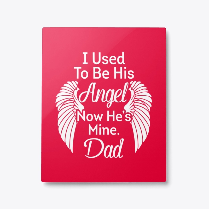 I Used to be Dad's Angel