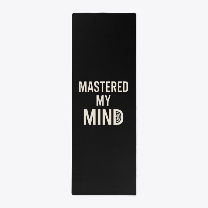 Mental Health - Mastered my Mind