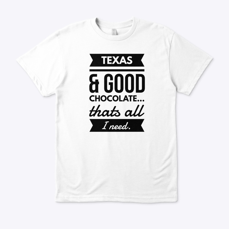Texas & Chocolate