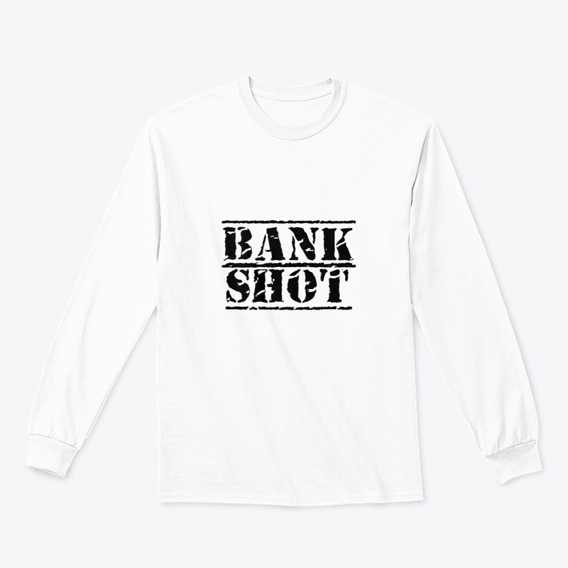 BANK SHOT