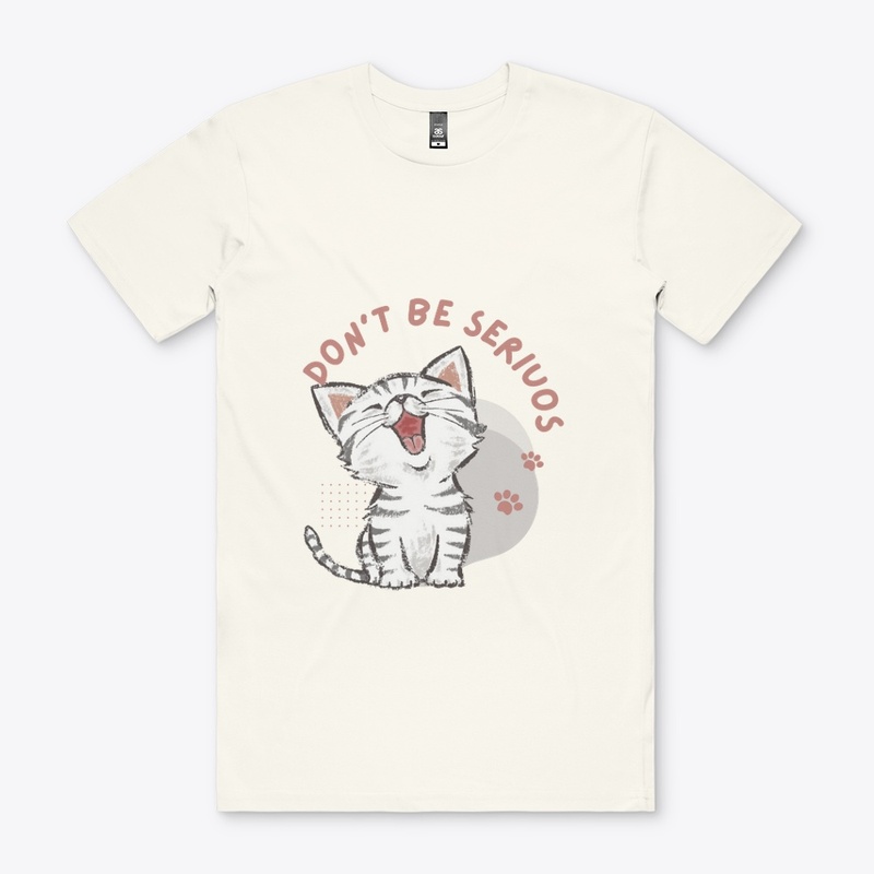 Don't Be Serious (CAT)