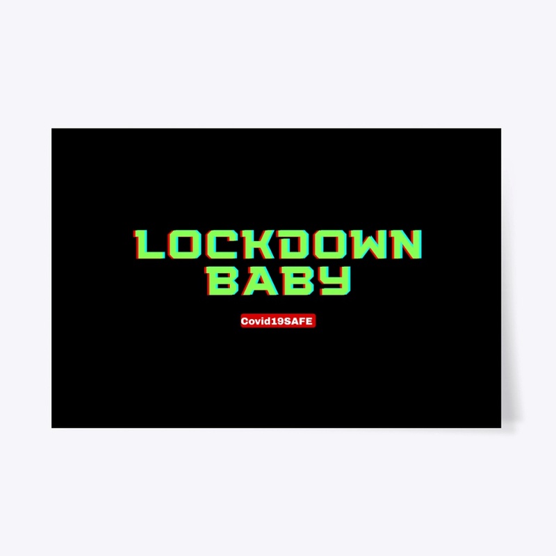 Lockdown Baby