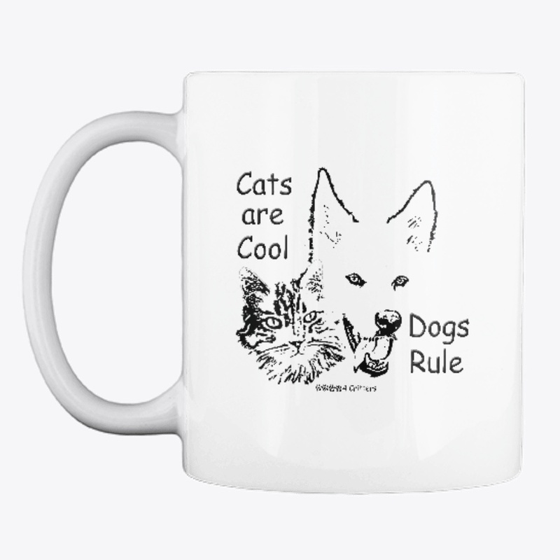 Cats are Cool Dogs Rule