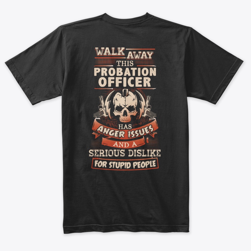 Sarcasti Probation Officer Shirt