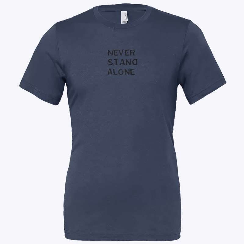 Never Stand alone shirts